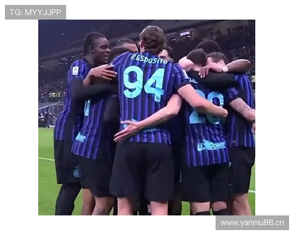 国米意甲统治力持续巩固，赛季表现稳固争冠走势